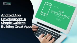 Android App Development